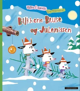 Bukkene Bruse og julenissen Bjørn F. Rørvik